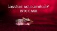 Convert Gold Jewelry Into Cash
