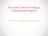 Pros and Cons of owning a Commercial Property