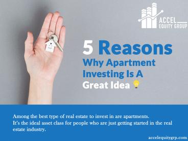 5 Reasons Why Apartment Investing Is A Great Idea