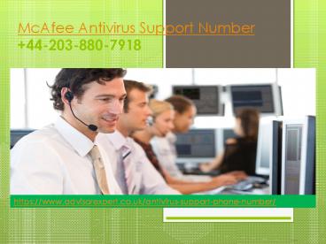 McAfee Antivirus Support Number +44-203-880-7918