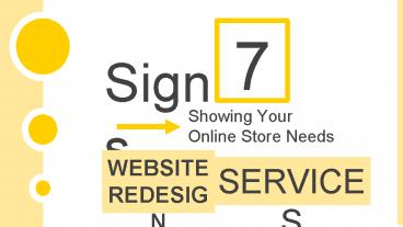 7 Signs Showing Your Online Store Needs Web Redesign Services