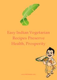 Easy Indian Vegetarian Recipes Preserve Health, Prosperity