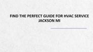 HVAC Service Jackson MI | Find the Perfect Guide