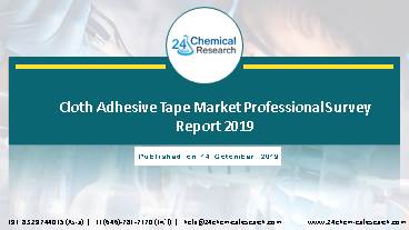 Cloth Adhesive Tape Market