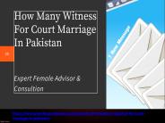 Witness Need For Court Marriage In Pakistan