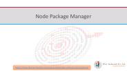 An Introduction of Node Package Manger (NPM)