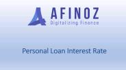 All about Personal Loan Interest Rate