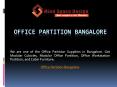 Office Partition Bangalore PowerPoint PPT Presentation