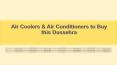 Air Coolers & Air Conditioners to Buy this Dussehra