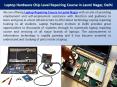 Laptop Hardware Chip Level Repairing Course in Laxmi Nagar, Delhi PowerPoint PPT Presentation