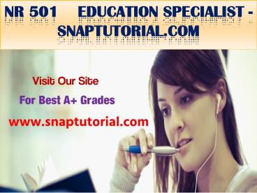NR 501    Education Specialist -snaptutorial.com