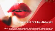 How To Get Pink Lips Naturally - Kama Ayurveda