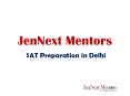 SAT Coaching in Delhi by JenNext Mentors PowerPoint PPT Presentation
