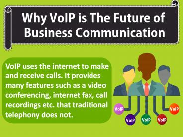 Why VoIP is The Future of Business Communication