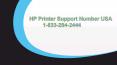 HP Printer Service 1833-284-2444 Number USA PowerPoint PPT Presentation