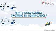 Why is Data Science Growing in Significance | JanBask Training