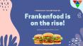 Get the Information About the Rise of Franken Foods | Foodology Inc PowerPoint PPT Presentation