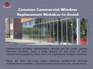 Common Commercial Window Replacement Mistakes to Avoid