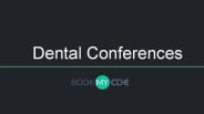 Dental Conferences-BookMyCDE