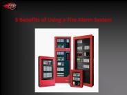 5 Benefits of Using a Fire Alarm System