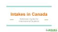 Everything you need to know about Intakes in Canada PowerPoint PPT Presentation
