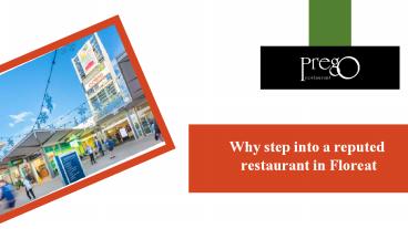 Why step into a reputed restaurant in Floreat