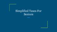 Simplified Taxes For Seniors