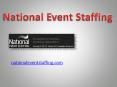 Event Staffing - National Event Staffing South PowerPoint PPT Presentation