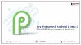 Key features of Android P Beta 3 which will taking consumers to next level PowerPoint PPT Presentation