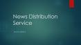 News Distribution Service South Africa PowerPoint PPT Presentation