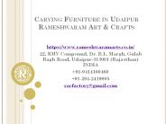 Carving Furniture in Udaipur Rameshwaram Art & Crafts