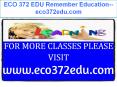 ECO 372 EDU Remember Education--eco372edu.com PowerPoint PPT Presentation