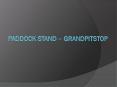 Paddock Stand - GrandPitstop (1) PowerPoint PPT Presentation