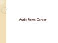 Audit Firms Career PowerPoint PPT Presentation