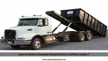 How to Choose a Dumpster Rental Service in Hoffman Estates ?