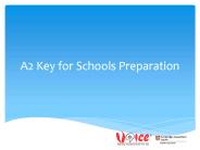 A2 Key for Schools Preparation