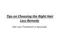 Tips on Choosing the Right Hair Loss Remedy PowerPoint PPT Presentation
