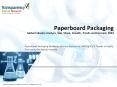 Paperboard Market - New Business Opportunities and Investment Research Report 2026 PowerPoint PPT Presentation