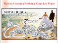 Tips on Choosing Wedding Rings Las Vegas