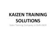 Kaizen Training Solution- Sales training in Delhi NCR PowerPoint PPT Presentation