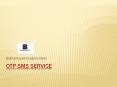OTP Sms Service Mumbai PowerPoint PPT Presentation