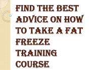 How can you Take the Fat Freeze Training Course?