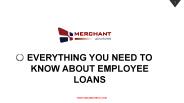 Everything You Need to Know About Employee Loans