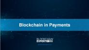 Blockchain in Payments