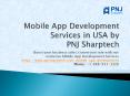 Best Mobile App Development Services in USA by PNJ Sharptech PowerPoint PPT Presentation