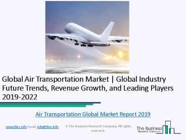 Global Air Transportation Market Overview 2019-2022