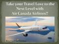 Take your Travel Love to the Next Level with Air Canada Airlines!! PowerPoint PPT Presentation
