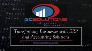 Transforming Businesses with ERP and Accounting Solutions