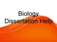 Online Biology Dissertation Help PowerPoint PPT Presentation