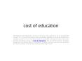 cost of education PowerPoint PPT Presentation